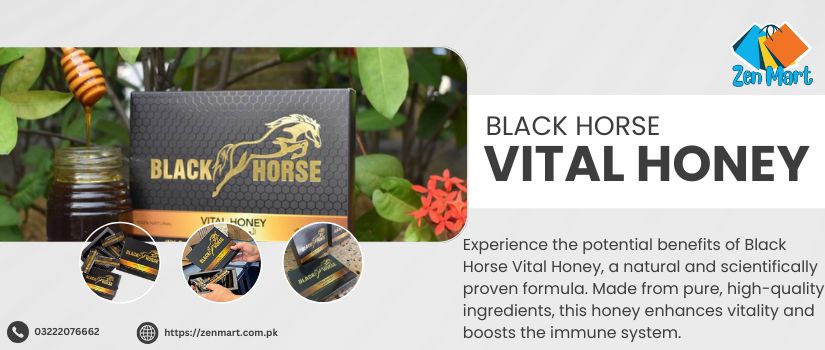 Benefits of Black Horse Vital Honey - 03222076662