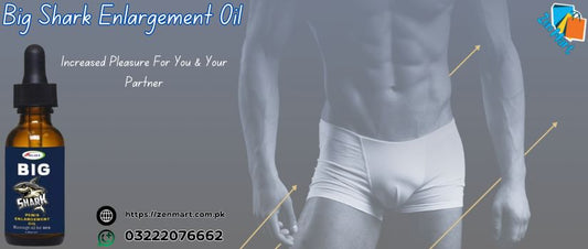 Big Shark Enlargement Oil Price in Pakistan, Lahore, Karachi, Islamabad - 03222076662