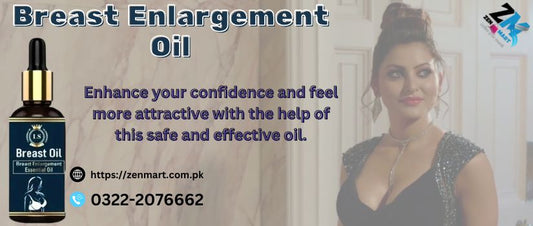 Breast Enlargement Oil Price in Pakistan, Lahore, Karachi, Islamabad
