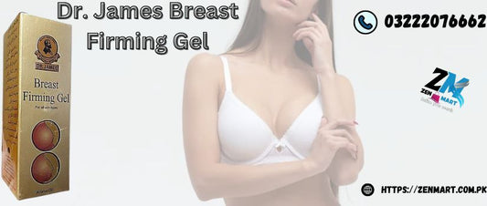 Dr. James Breast Firming Gel Price in Pakistan, Lahore, Karachi, Islamabad
