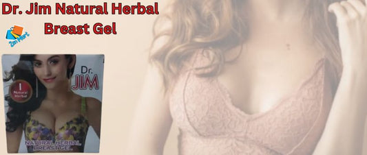Dr. Jim Natural Herbal Breast Gel Price in Pakistan, Lahore, Karachi, Islamabad