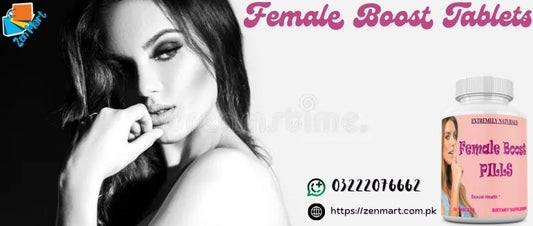 Female Boost Tablets Price in Pakistan, Lahore, Karachi, Islamabad - 03222076662