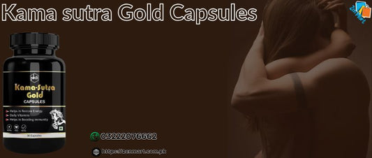 Kama sutra Gold Capsules Price in Pakistan, Lahore, Karachi, Islamabad - 03222076662