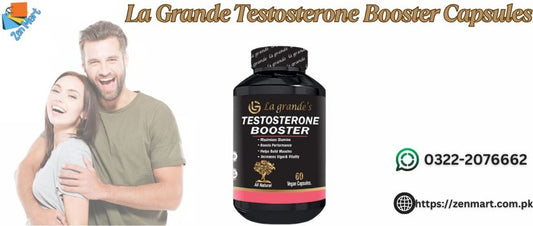 La Grande Testosterone Booster Capsules Price in Pakistan - 03222076662