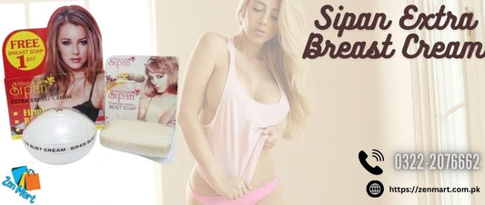 Sipan Extra Breast Cream Price in Pakistan, Lahore, Karachi, Islamabad