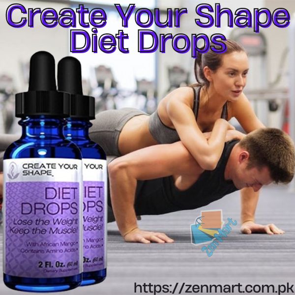 Create Your Shape Diet Drops In Pakistan