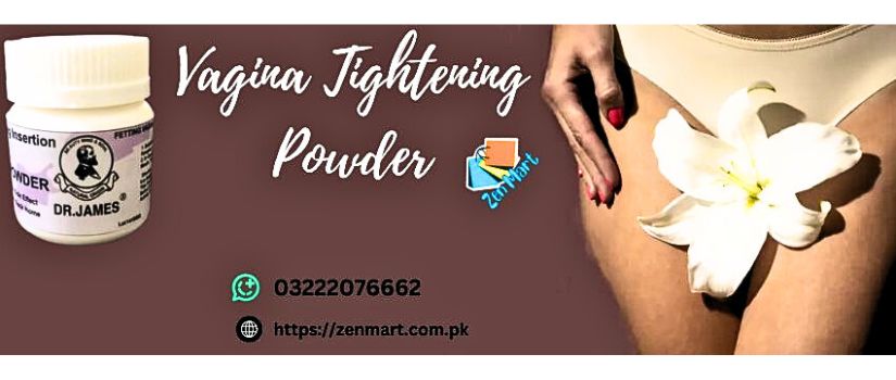 Dr James Vagina Tightening Powder Price in Pakistan - 03222076662 Lahore, Karachi, Islamabad