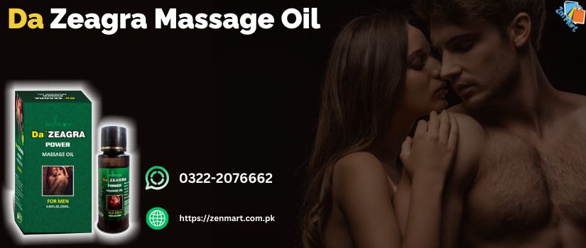 How to Use Da Zeagra Power Massage Oil For Men - 03222076662