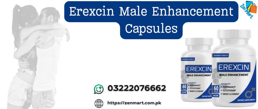 Erexcin Male Enhancement Capsules Price in Pakistan - 03222076662