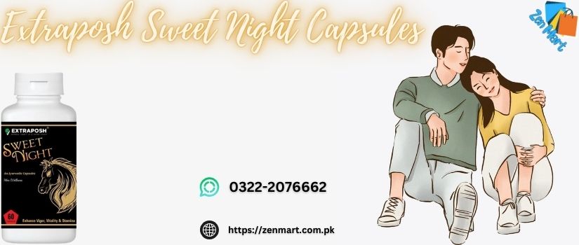 Extraposh Sweet Night Capsules Price in Pakistan, Lahore, Karachi, Islamabad - 03222076662