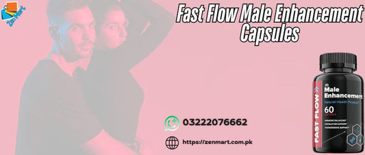 Fast Flow Male Enhancement Capsules Price in Pakistan, Lahore, Karachi - 03222076662