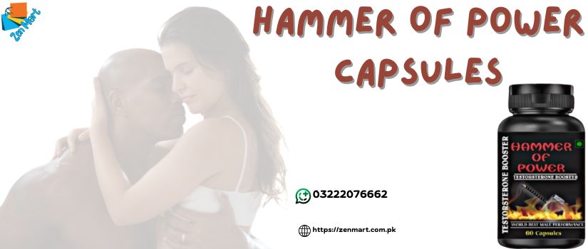 Hammer of Power Capsules Price in Pakistan, Lahore, Karachi, Islamabad - 03222076662