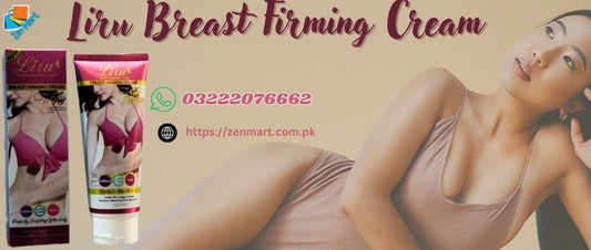 Liru Breast Firming Cream Price in Pakistan, Lahore, Karachi, Islamabad