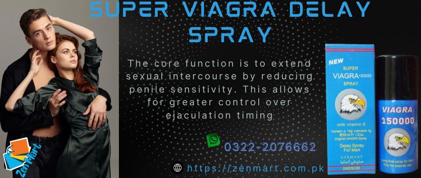 Super Viagra Delay Spray Price In Pakistan, Lahore, Karachi, Islamabad