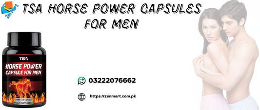 TSA Horse Power Capsules For Men Price in Pakistan - 03222076662