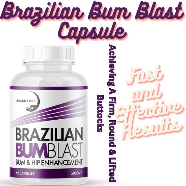 Brazilian Bum Blast Capsule In Pakistan