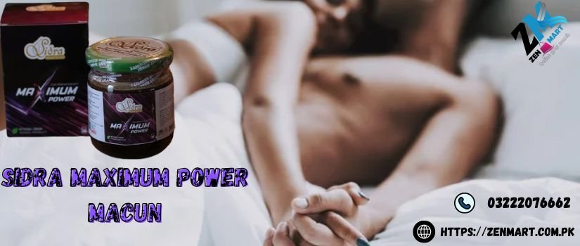 Sidra Maximum Power Macun Price In Pakistan, Lahore, Karachi, Islamabad