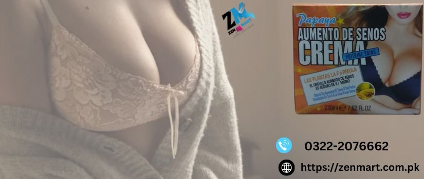 Papaya Breast Cream Price In Pakistan, Lahore, Karachi, Islamabad