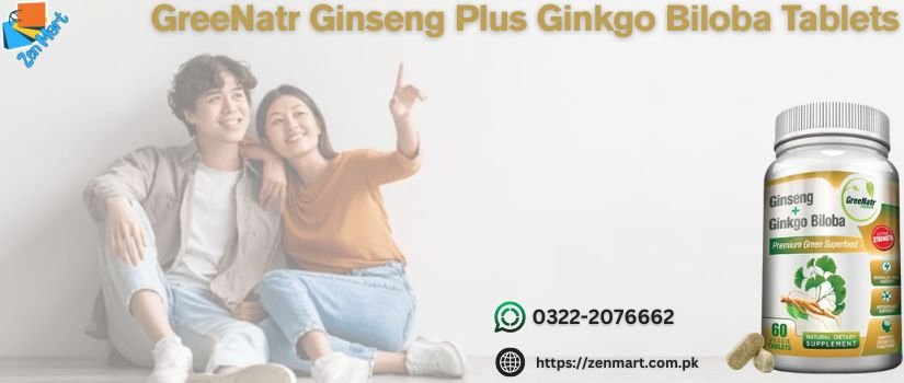 GreeNatr Ginseng Plus Ginkgo Biloba Tablets Price in Pakistan - 03222076662